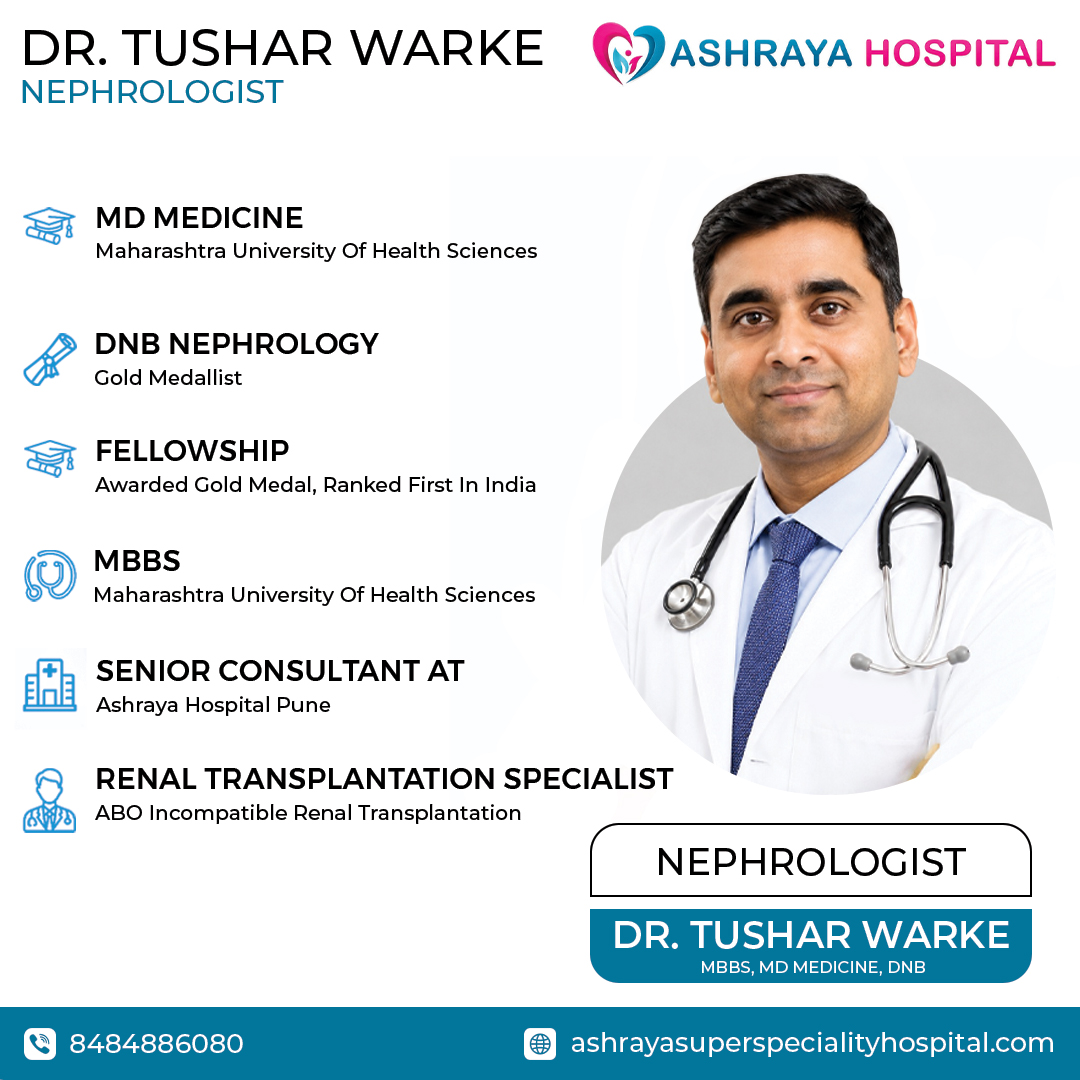 Dr. Tushar Warke , Nephrologist